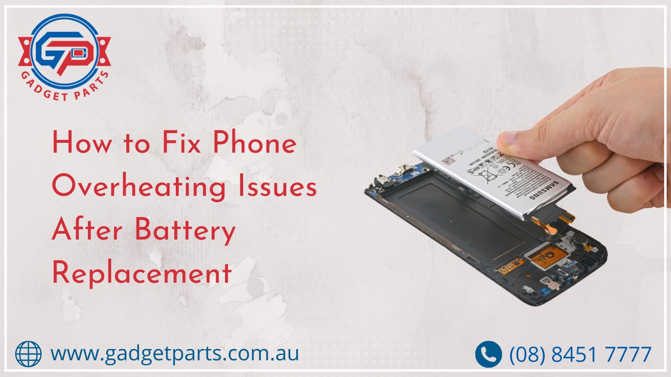 How to Fix Phone Overheating Issues After Battery Replacement - Blog